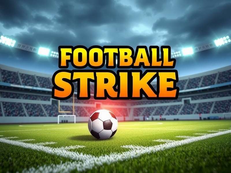 Football Strike Game Interface Showing New Name and Features